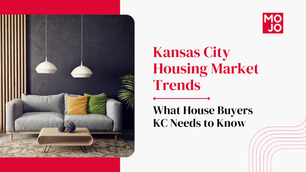 Kansas City Housing Market Trends: What KC House Buyers Need to Know`