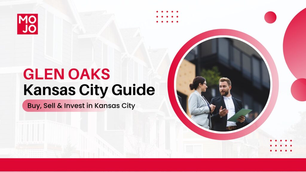 Glen Oaks, Kansas City Guide: Buy, Sell & Invest in Kansas City