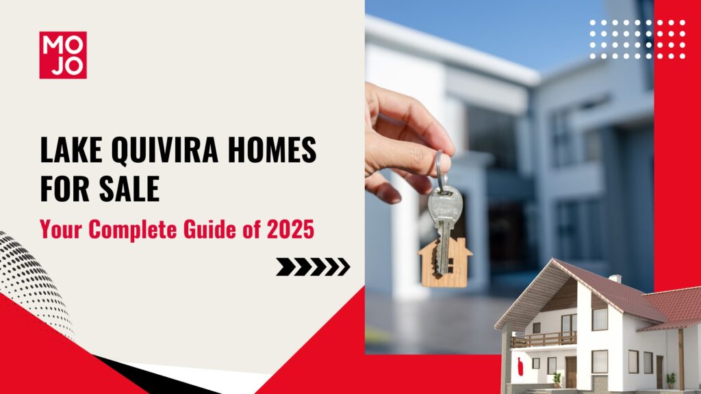 Lake Quivira Homes for Sale: Your Complete Guide of 2025