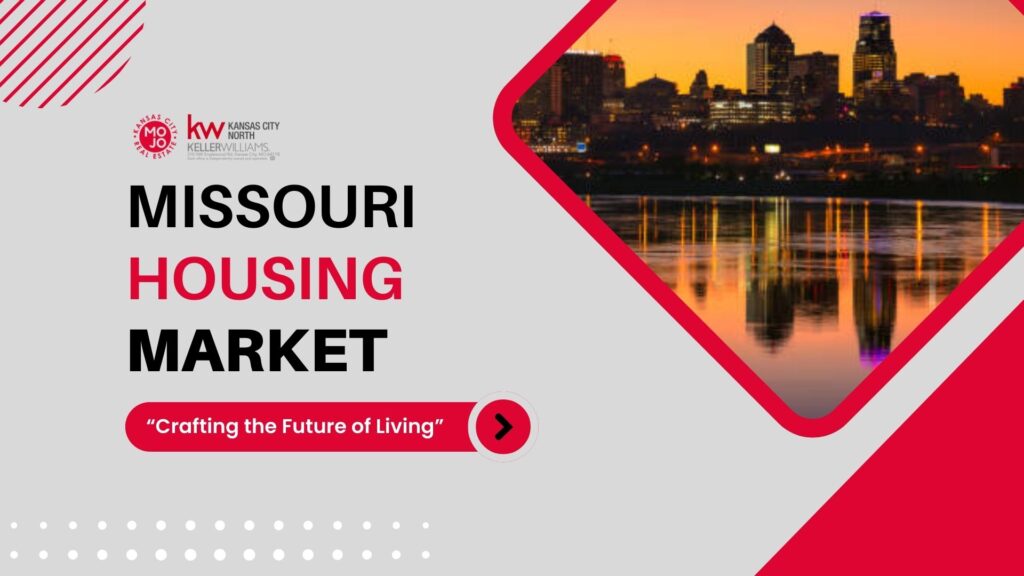 2025 Missouri Housing Market: What Buyers Should Expect Now